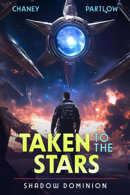 Shadow Dominion (Taken to the Stars Book 12)