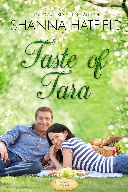 Taste of Tara: Sweet Contemporary Romance (Romance by Chance Book 1)