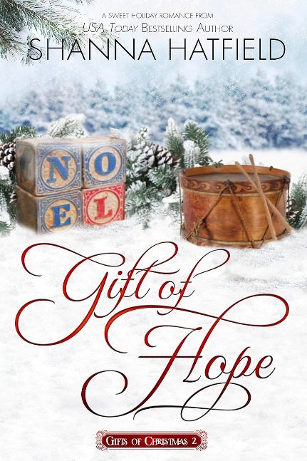 Gift of Hope (Gifts of Christmas Book 2)